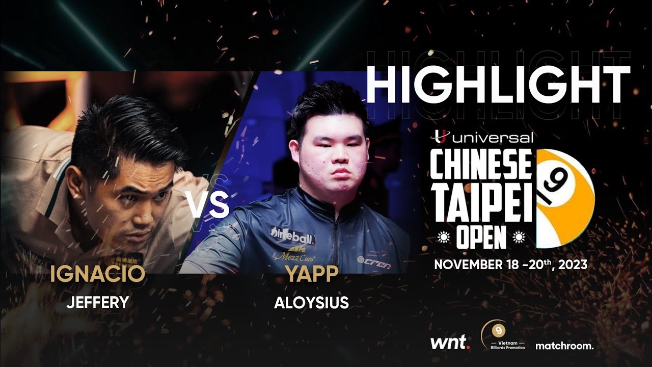 Highlights | Aloysius Yapp vs Jeffery Ignacio | Tứ kết Universal Chinese Taipei Open 2023