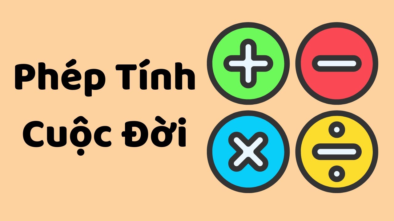 Phép Tính Cuộc Đời - Tri Kỷ Cảm Xúc Web5ngay