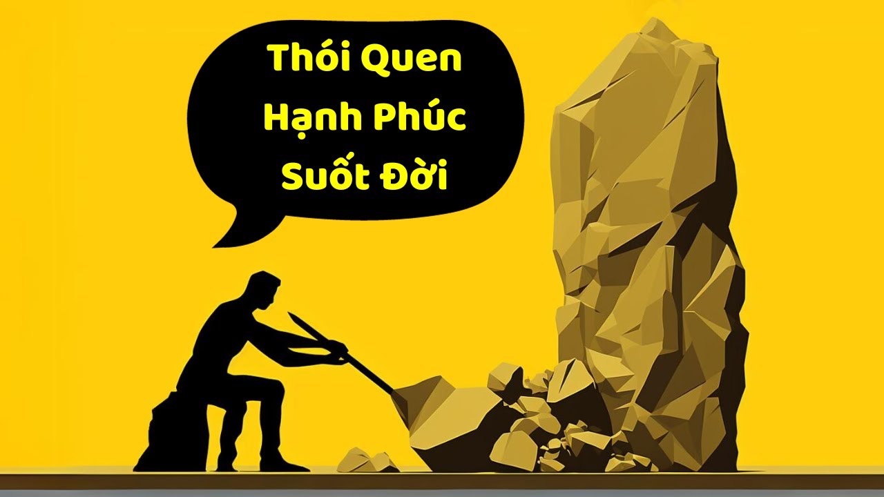 Thói Quen Hạnh Phúc Suốt Đời