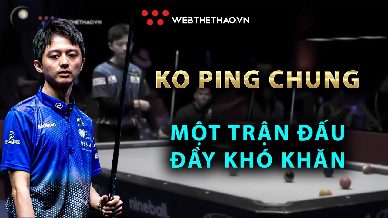 Trận đấu đầy gay cấn giữa Ko Ping Chung và Corey Deuel | Highlights | Giải US Open Pool Championship