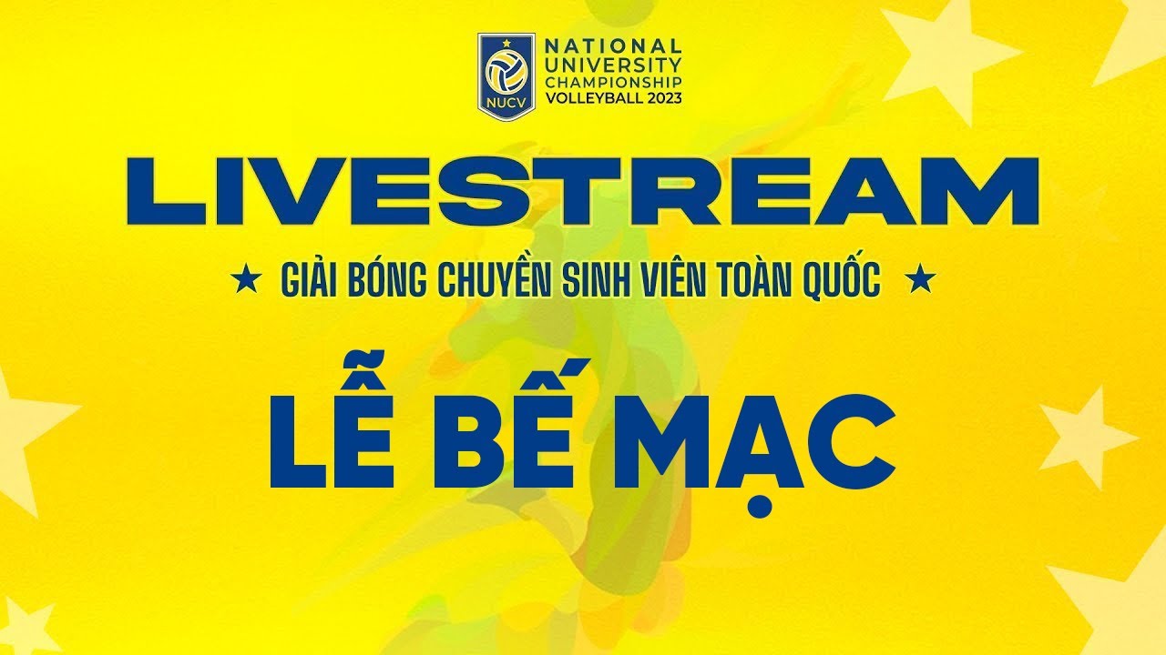 🔴 TRỰC TIẾP | LỄ BẾ MẠC VÀ TRAO GIẢI BÓNG CHUYỀN SINH VIÊN TOÀN QUỐC 2023