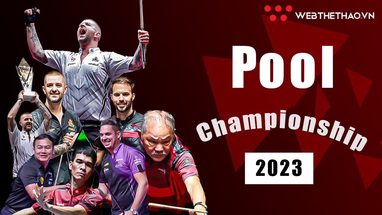 Tổng hợp các trận đấu hay nhất trong các giải Pool Championship 2023 | Web Thể Thao