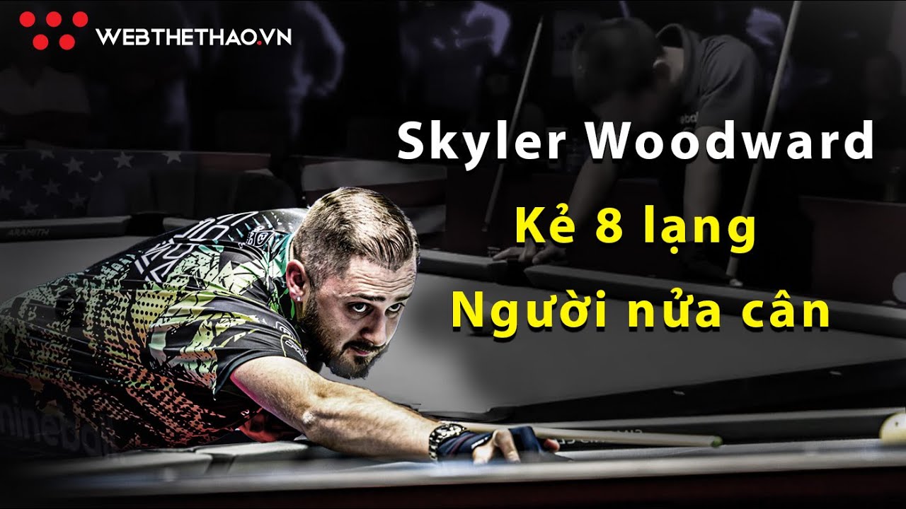 Kẻ 8 lạng người nửa cân | Skyler Woodward vs Alex Pagulayan | Highlights | US Open Pool Championship