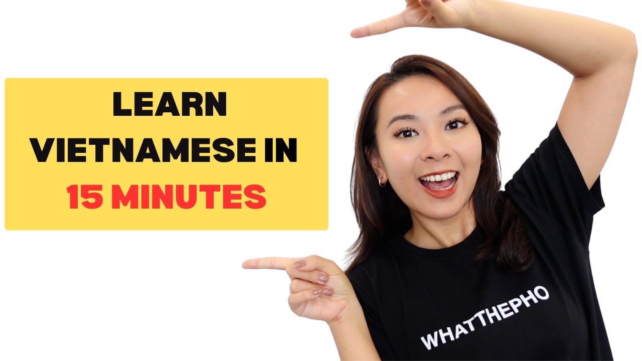 Basic Vietnamese Words & Phrases You Need to Know