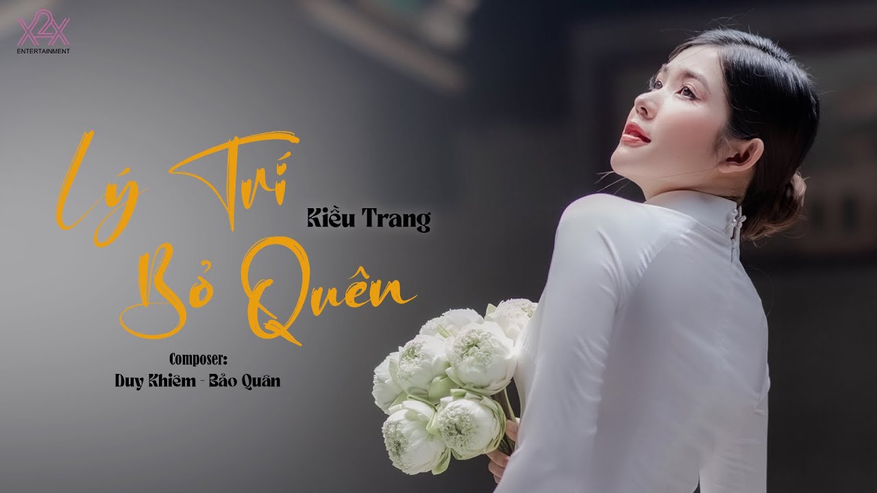 Lý Trí Bỏ Quên | Kiều Trang | Official Lyrics Video