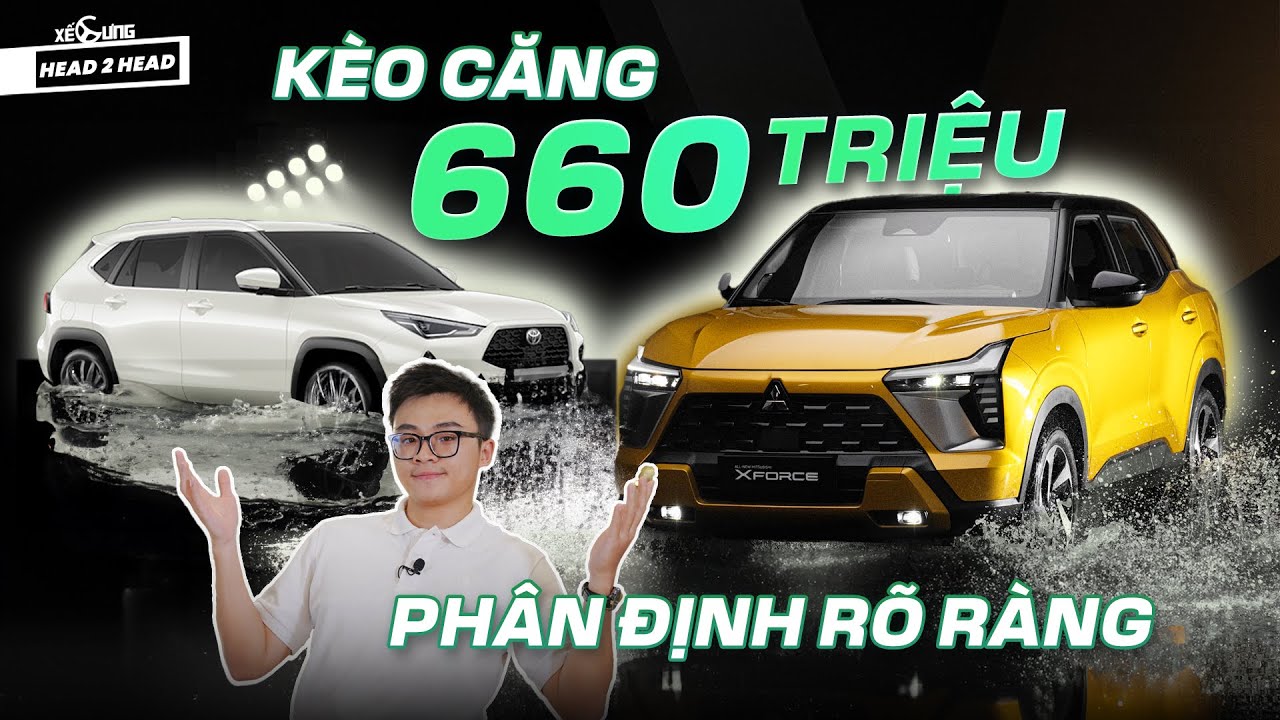 660 triệu chọn Mitsubishi Xforce Exceed hay Toyota Yaris Cross bản xăng: Phân định rõ ràng !