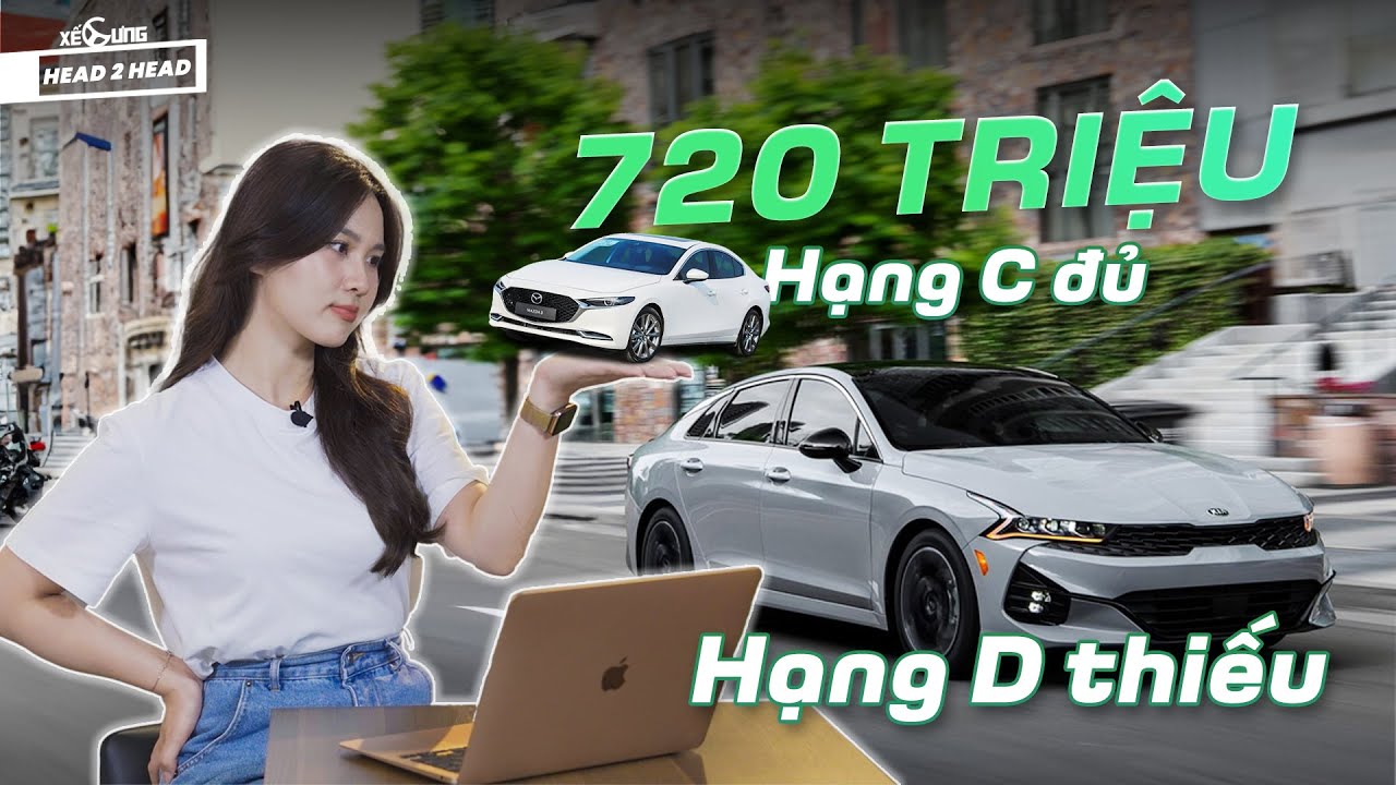 720 triệu chọn Kia K5 bản base hay Mazda3 bản full? | So sánh