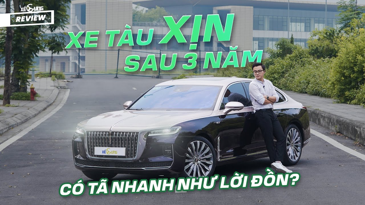 Hongqi H9 sau 3 năm sử dụng: Xe "Tàu" có nhanh tã như lời đồn ?