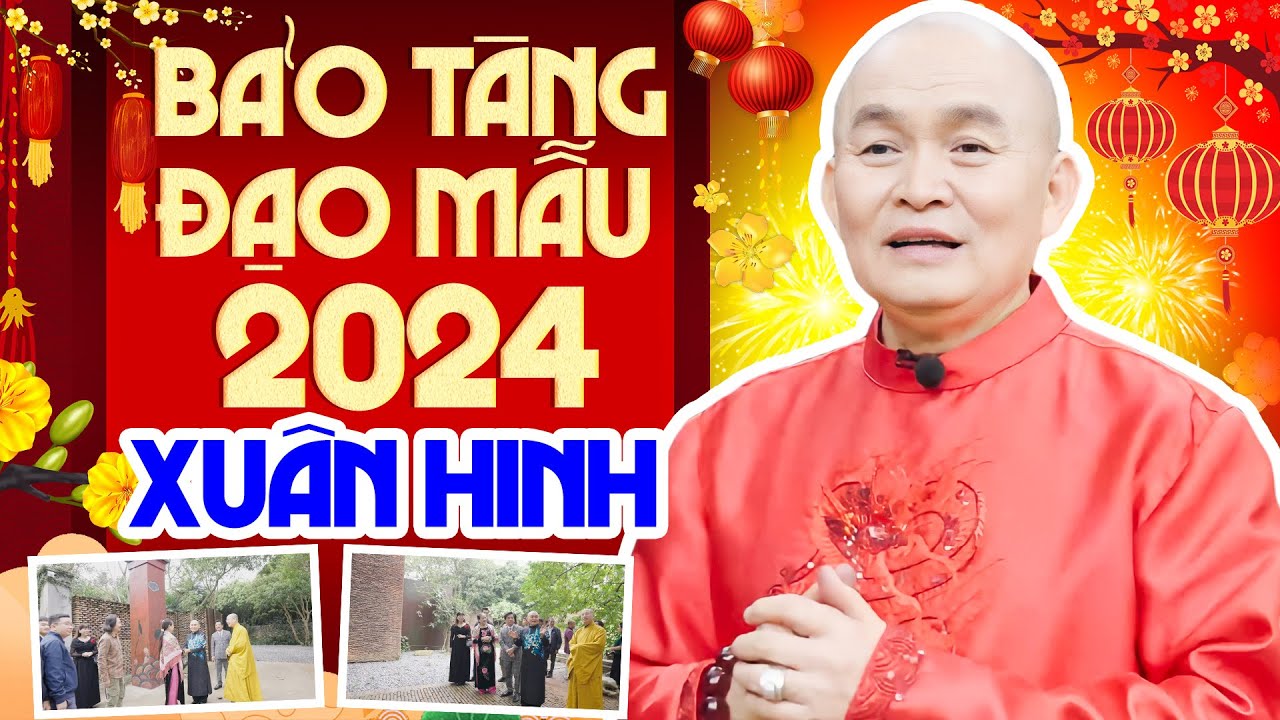 Xuân Hinh 2024 - Một Vòng Bảo Tàng Đạo Mẫu | Xuân Hinh Mới Nhất Chào Xuân Giáp Thìn 2024