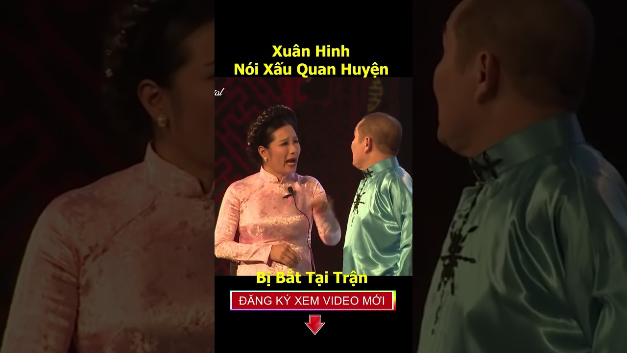 xuân hình nói xấu quan huyện cười vỡ bụng | #shorts #hài #xuanhinh