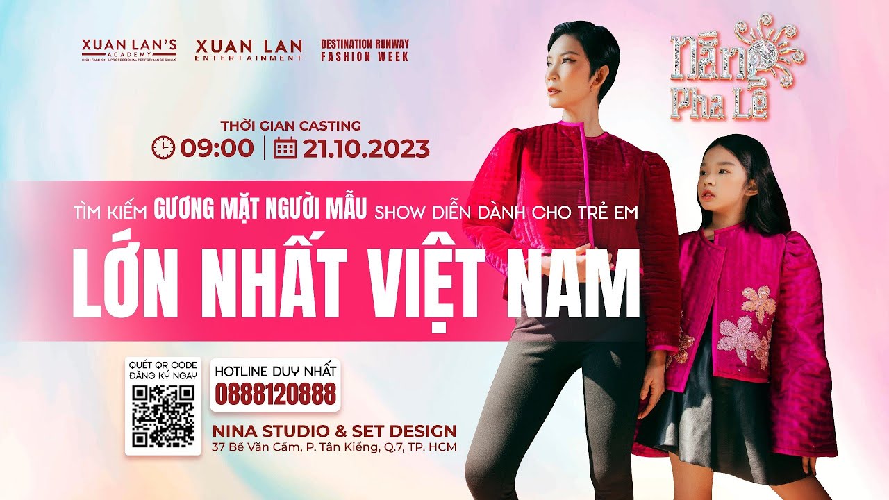 DESTINATION RUNWAY FASHION WEEK - NẮNG PHA LÊ - CASTING CALL TP HCM