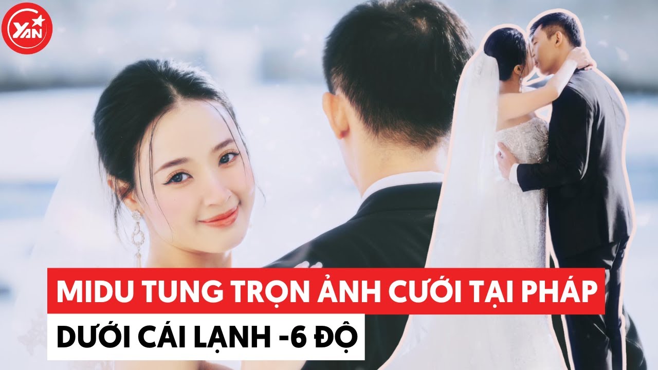 Midu tung trọn bộ ảnh cưới tại Pháp giữa trời -6 độ