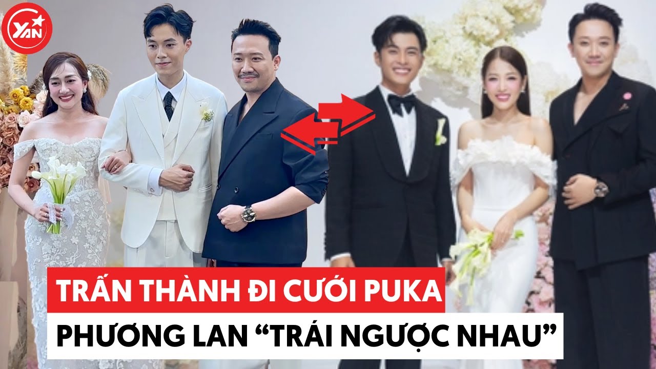 Trấn Thành dự đám cưới Puka - Phương Lan: 1 bên lẻ loi - 1 bên lại "nhoi"