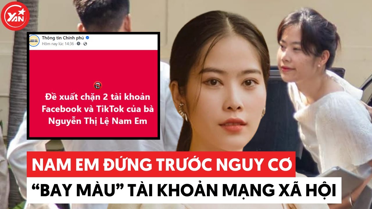 Nam Em bị phạt 10 triệu đồng, đứng trước nguy cơ “bay màu” tài khoản mạng xã hội