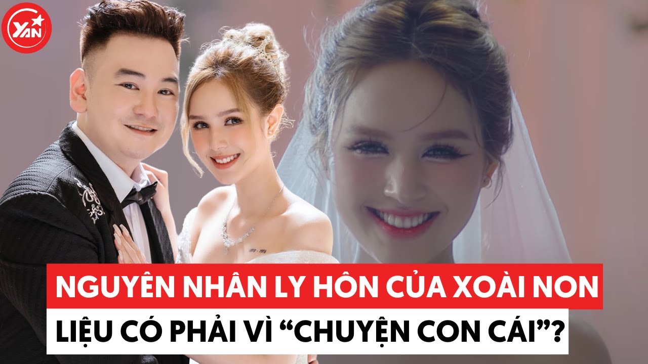 Nguyên nhân ly hôn của Xoài Non liệu có phải là do "chuyện con cái"?