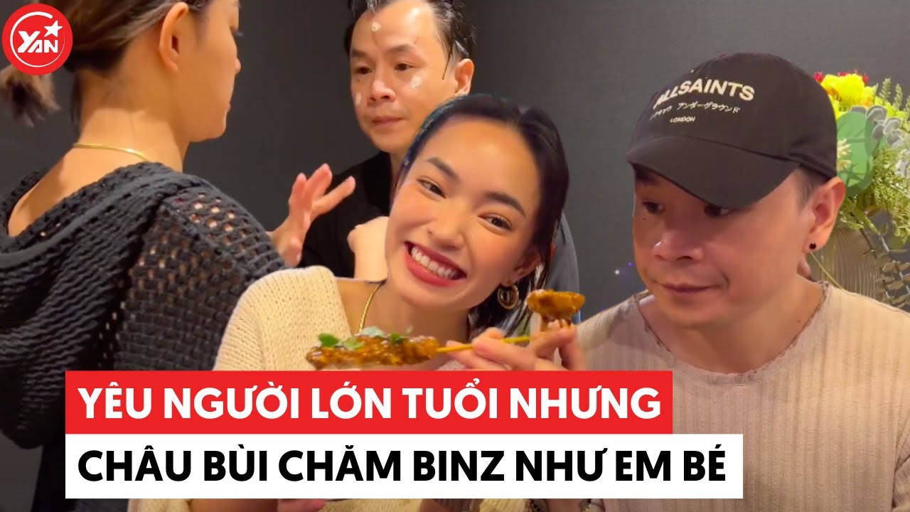 Châu Bùi yêu bạn trai lớn tuổi hơn nhưng lạ lắm, chăm BinZ như em bé