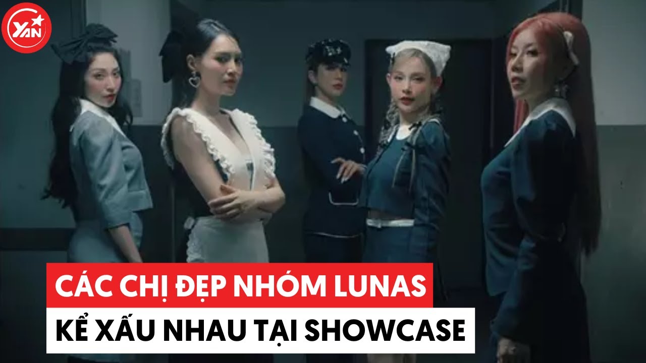 5 chị đẹp nhóm LUNAS thay phiên kể xấu lẫn nhau tại showcase