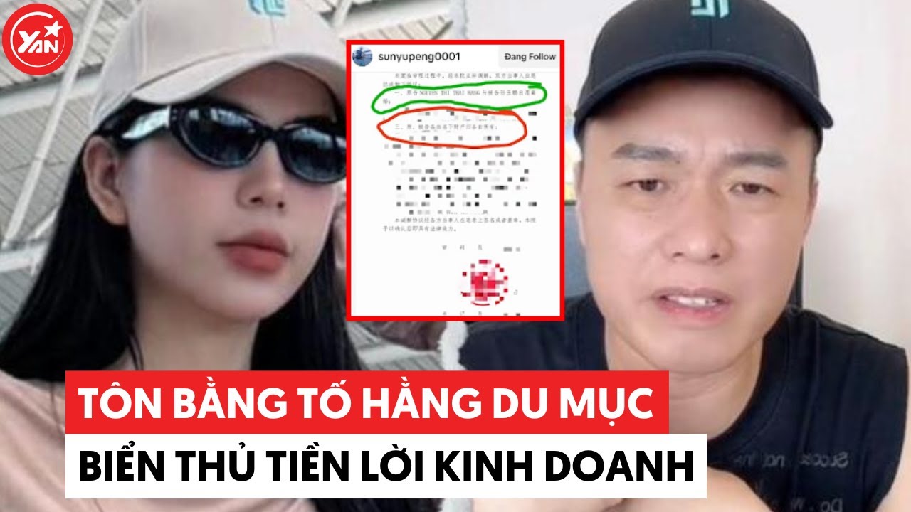 Chồng cũ Hằng Du Mục tố "chiến thần" biển thủ tiền lời kinh doanh, sang tên cho người nhà