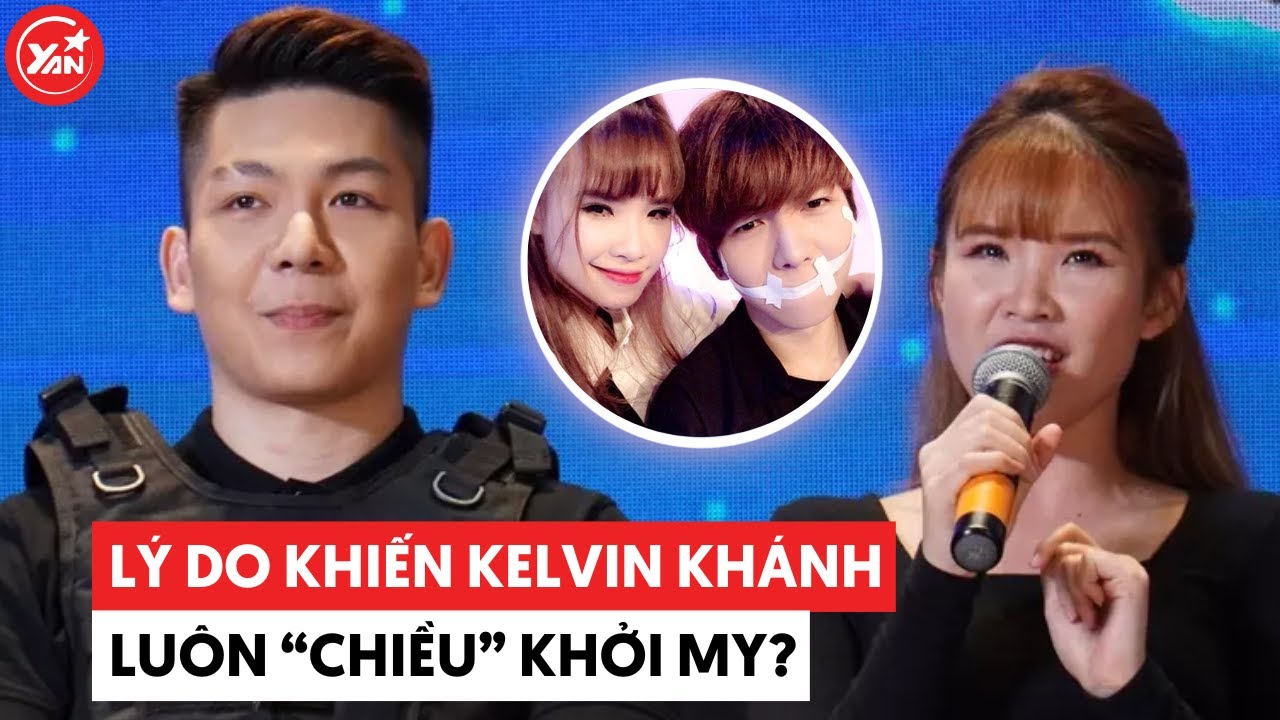 Lý do mà Kelvin Khánh luôn "chiều" theo ý Khởi My là gì?