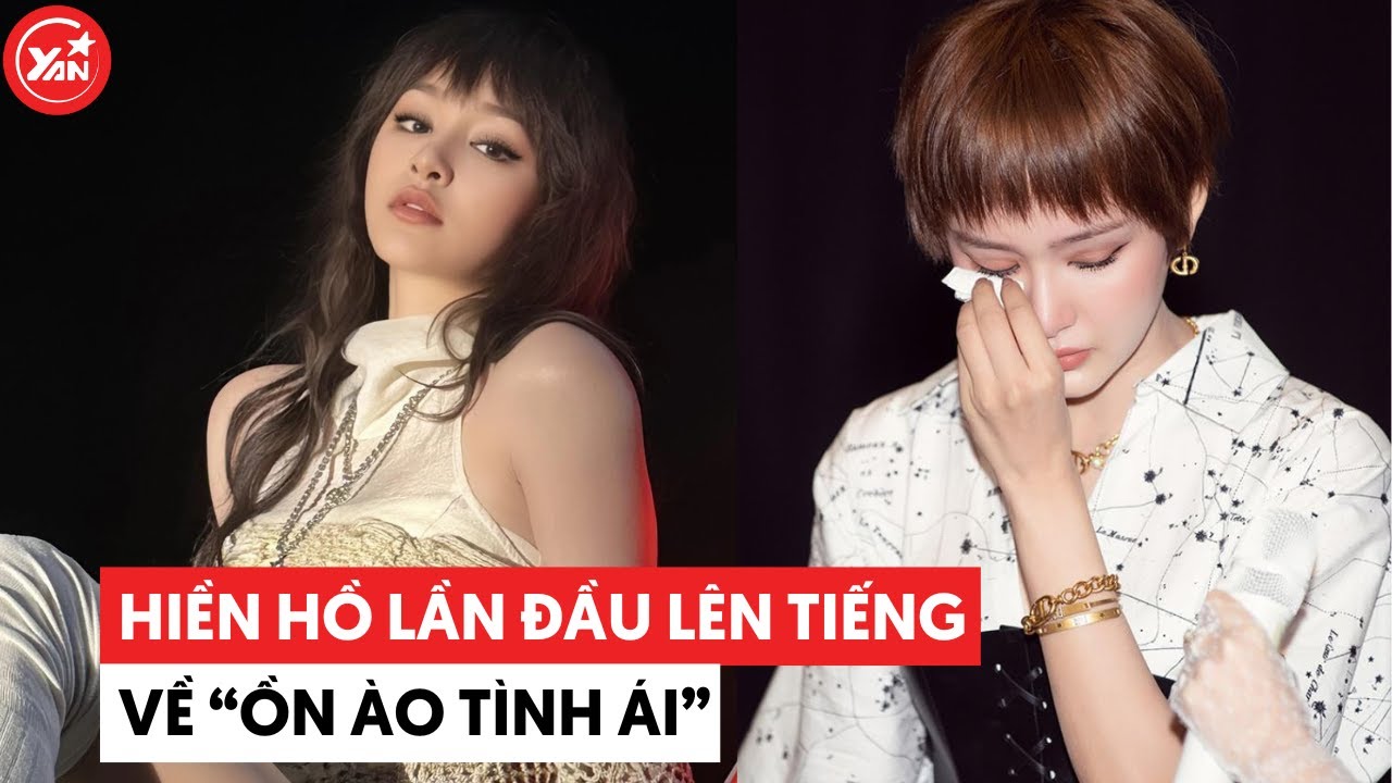 Hiền Hồ lần đầu trực tiếp lên tiếng về "ồn ào tình" ái của mình