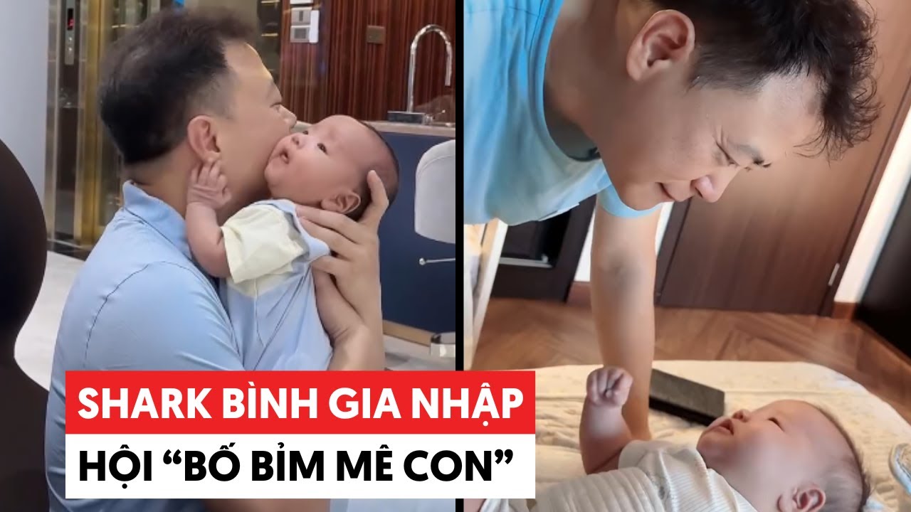 Shark Bình và Phương Oanh kỷ niệm 1 năm bên nhau, nay gia nhập hội "bố bỉm mê con"