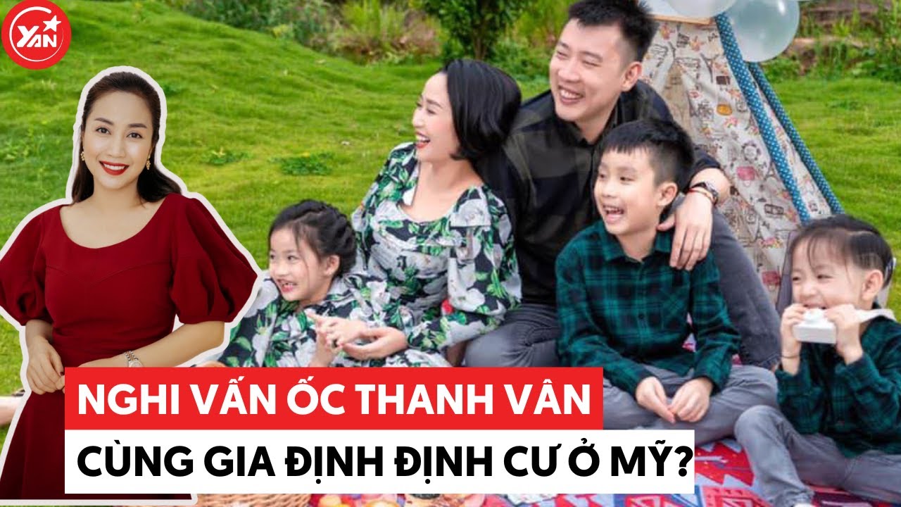 Ốc Thanh Vân tạm dừng hoạt động nghệ thuật, vướng nghi vấn sang Mỹ định cư?