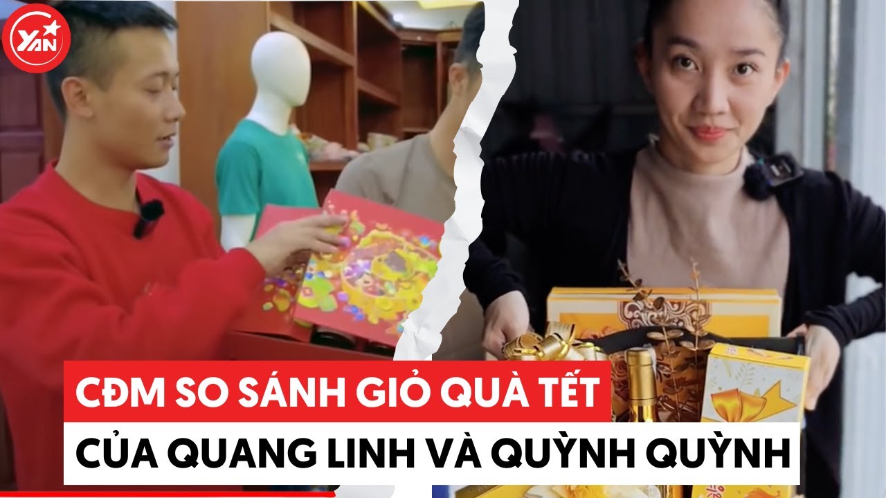 Giỏ quà Tết của Quang Linh Vlogs và Quỳnh Quỳnh bị đặt lên bàn cân so sánh