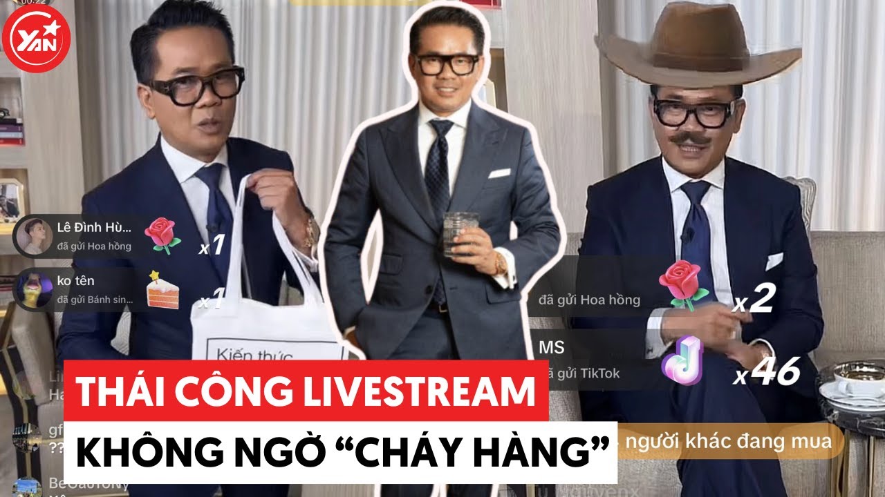 Thái Công livestream, tưởng không ai mua ai ngờ "cháy hàng"