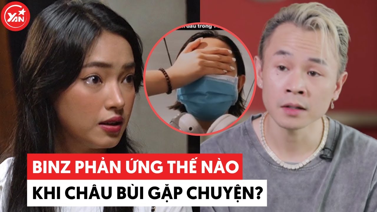 BinZ xót xa cho Châu Bùi, bận chạy show chỉ biết an ủi bạn gái từ xa