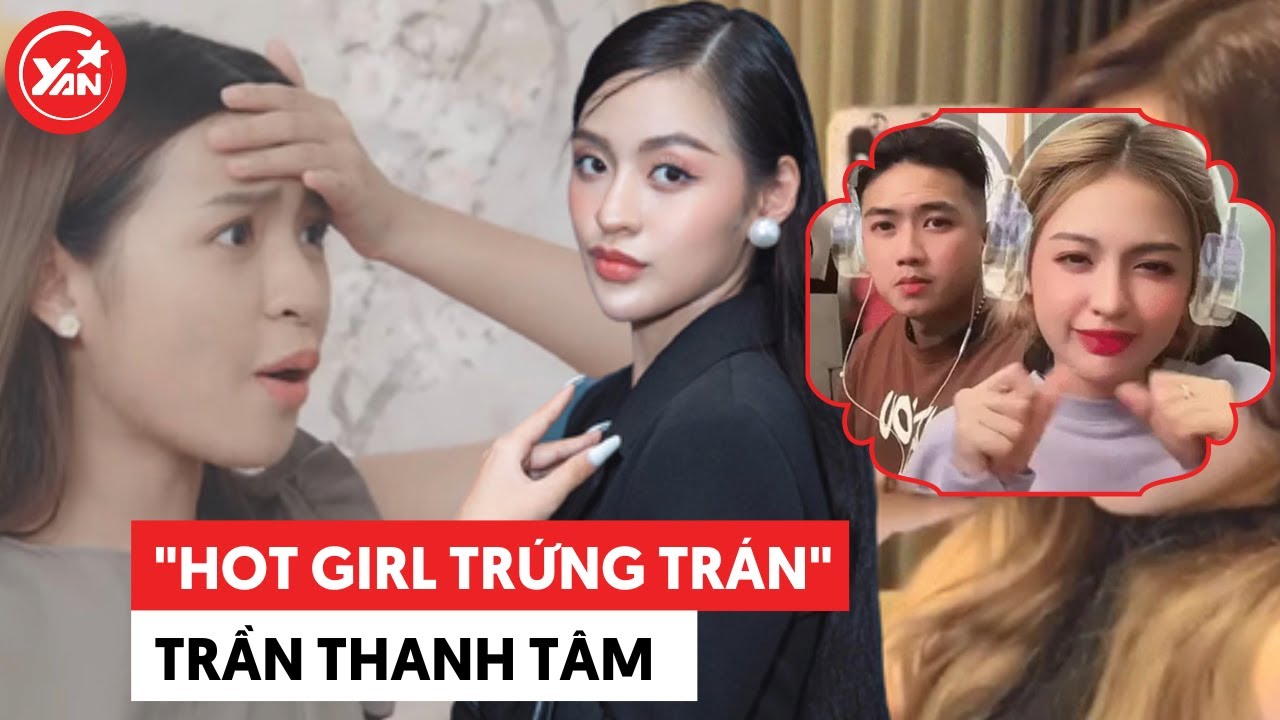 Trần Thanh Tâm - "Hot girl trứng rán" công khai có người yêu là CEO, "tiết lộ" mình sắp cưới chồng