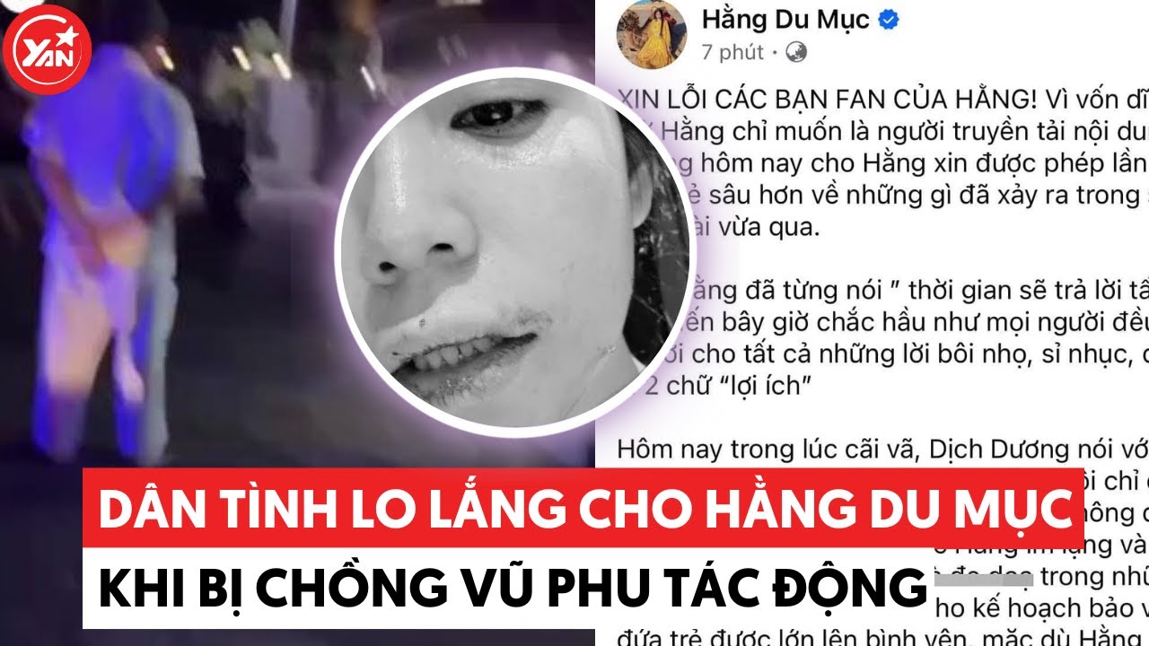 Hàng triệu người Việt cầu mong Hằng Du Mục an toàn khi người chồng vũ phu tác động lần 2