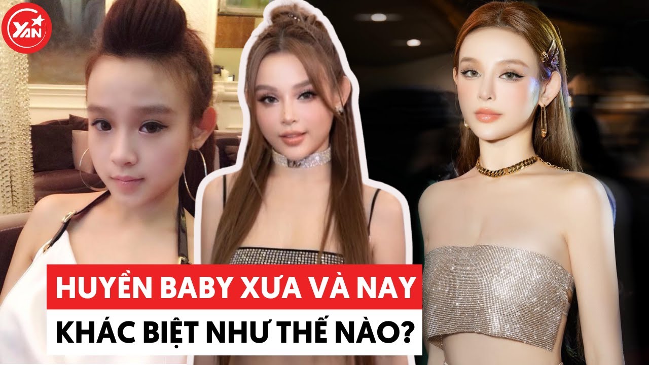 Nhan sắc Huyền Baby thời kỳ hoàng kim lúc 20 tuổi và hiện tại khác như thế nào?