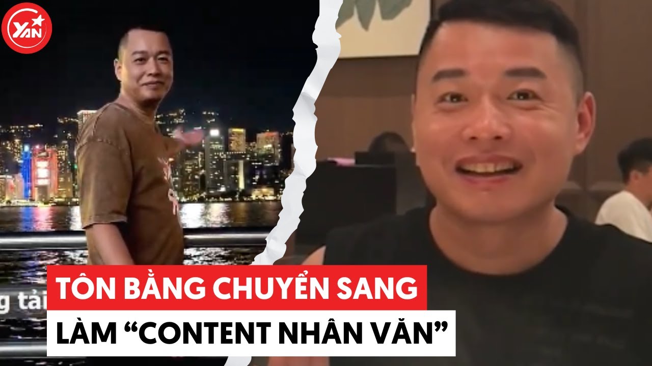 Tôn Bằng chuyển qua làm “content” nhân văn không còn “tố” Hằng Du Mục, dân tình cứ thấy sai sai