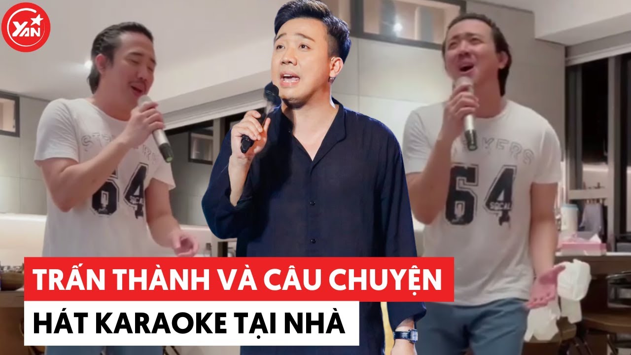 Trấn Thành và câu chuyện hát karaoke đêm khuya, hàng xóm gửi thư "nhắn nhủ"