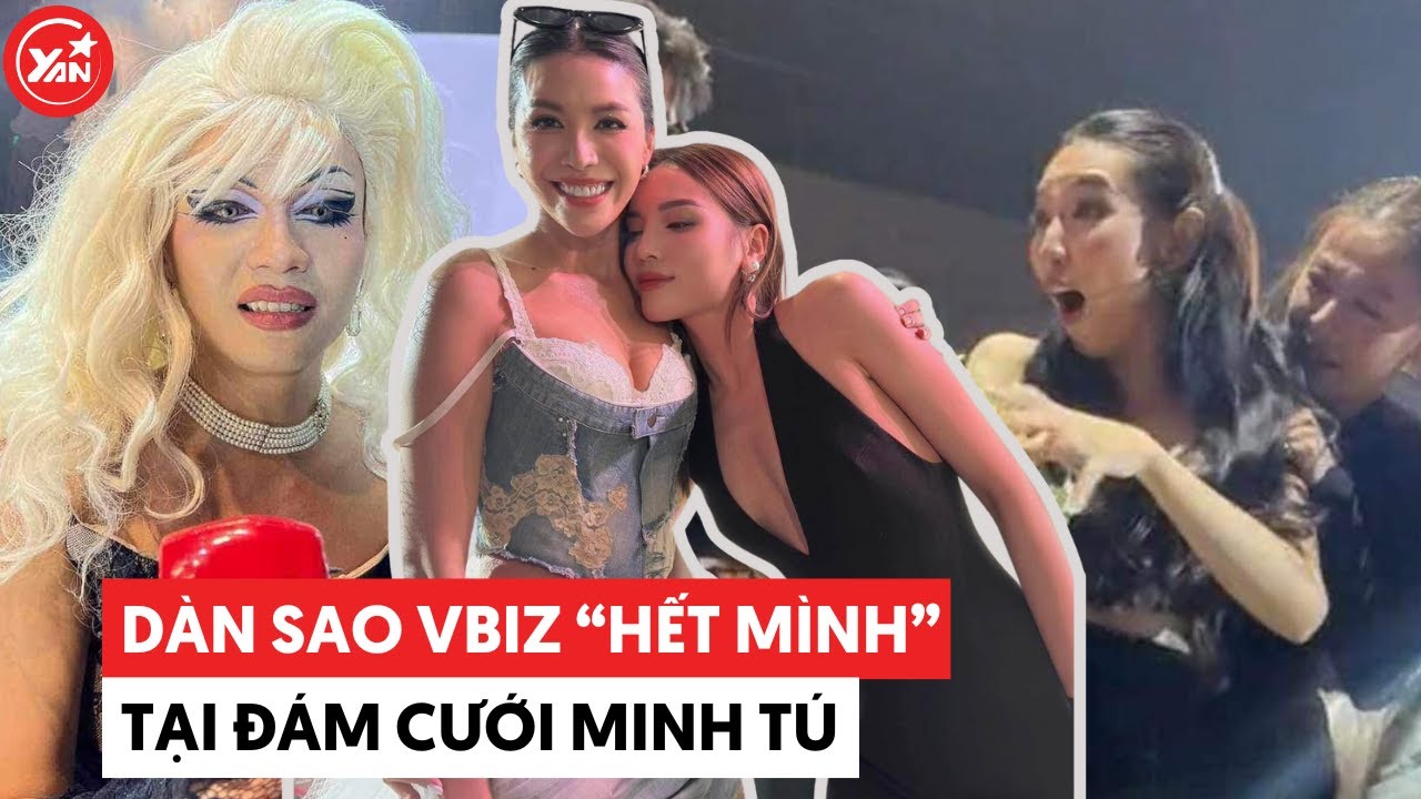 Dàn sao Vbiz dự đám cưới Minh Tú, đi hết mình về “hết hồn”