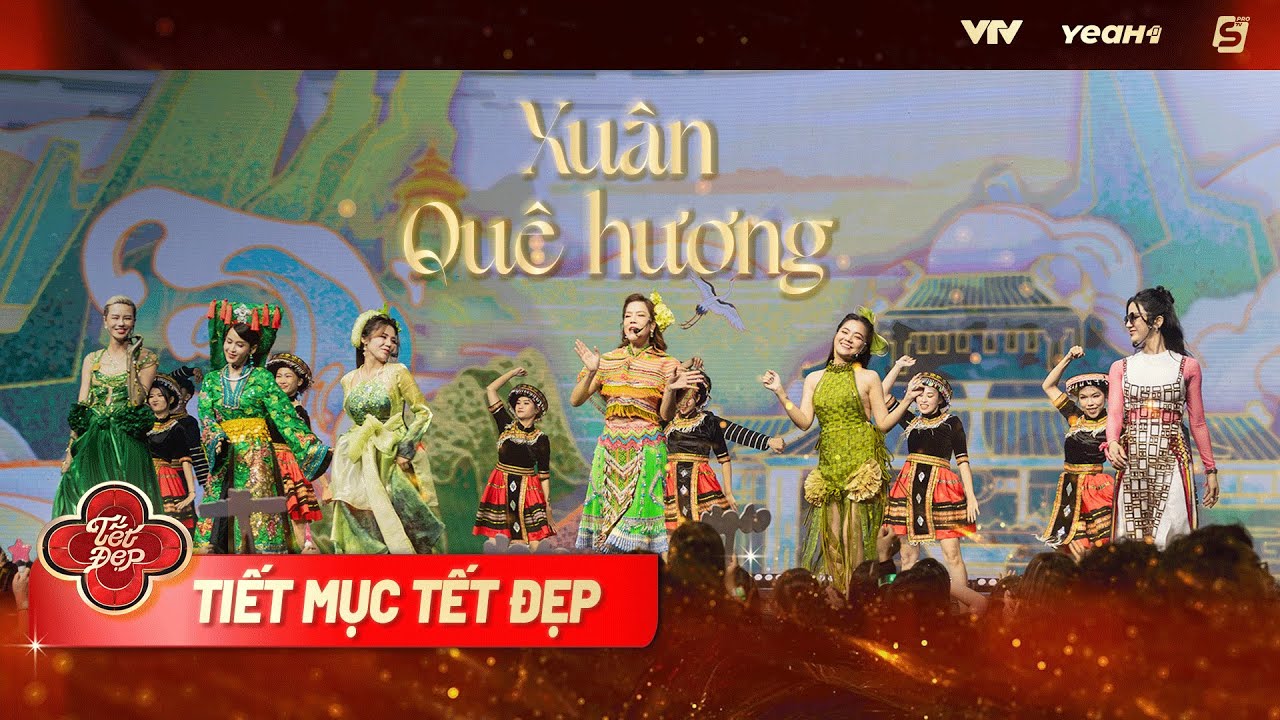 XUÂN QUÊ HƯƠNG - Thu Phương, Thanh Ngọc, Hương Ly, Tú Vi, Hà Kino, Diệp Lâm Anh | TẾT ĐẸP