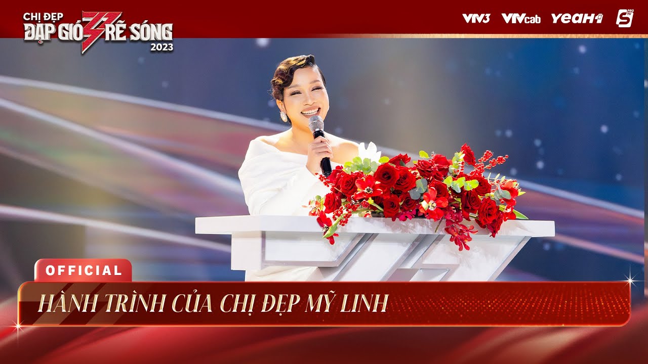 Hành Trình của "Chị Đẹp Của Năm" Mỹ Linh tại Chị Đẹp Đạp Gió Rẽ Sóng 2023