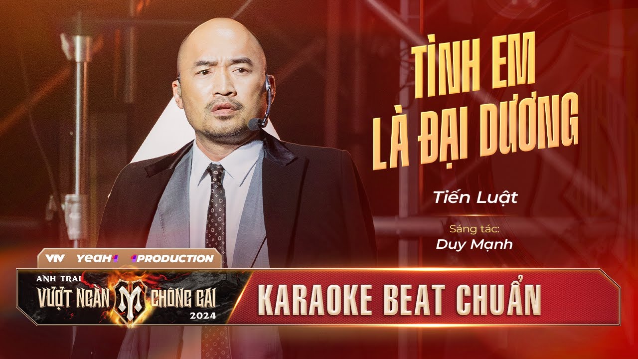 [ KARAOKE ] TÌNH EM LÀ ĐẠI DƯƠNG - ANH TÀI TIẾN LUẬT | ANH TRAI VƯỢT NGÀN CHÔNG GAI 2024