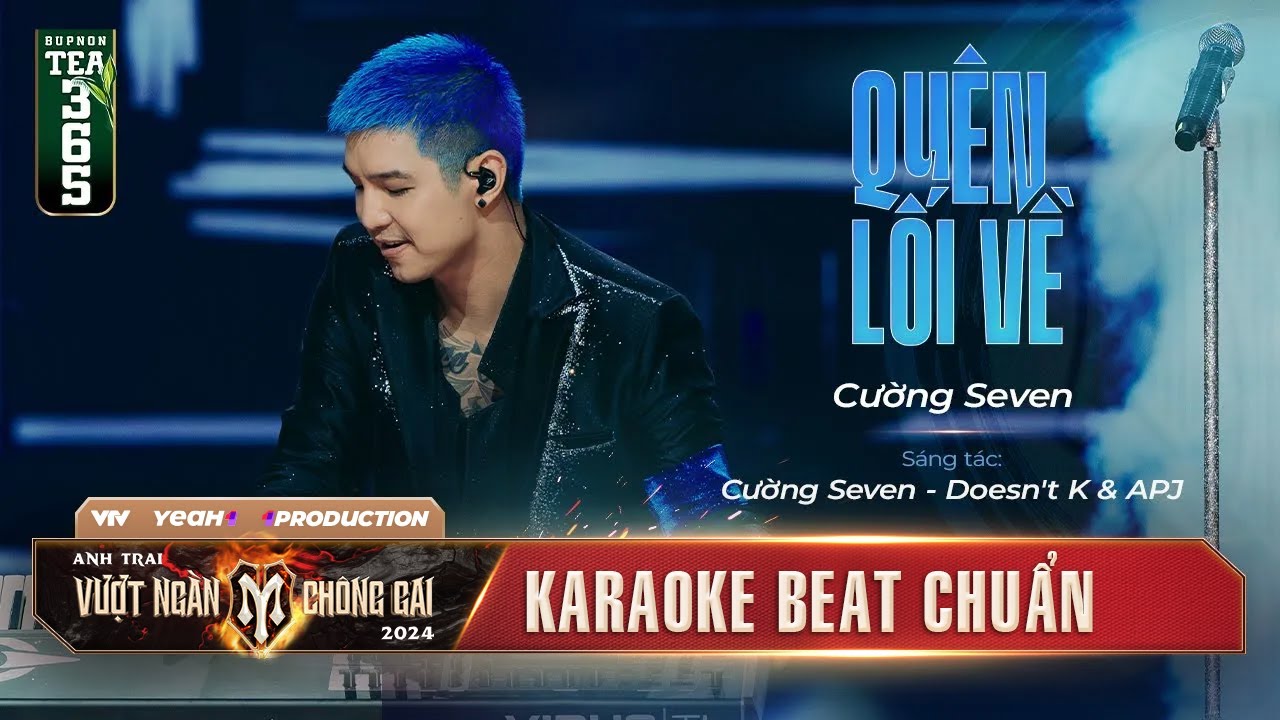 [ KARAOKE ] QUÊN LỐI VỀ - ANH TÀI CƯỜNG SEVEN |Tiết mục Solo ANH TRAI VƯỢT NGÀN CHÔNG GAI 2024