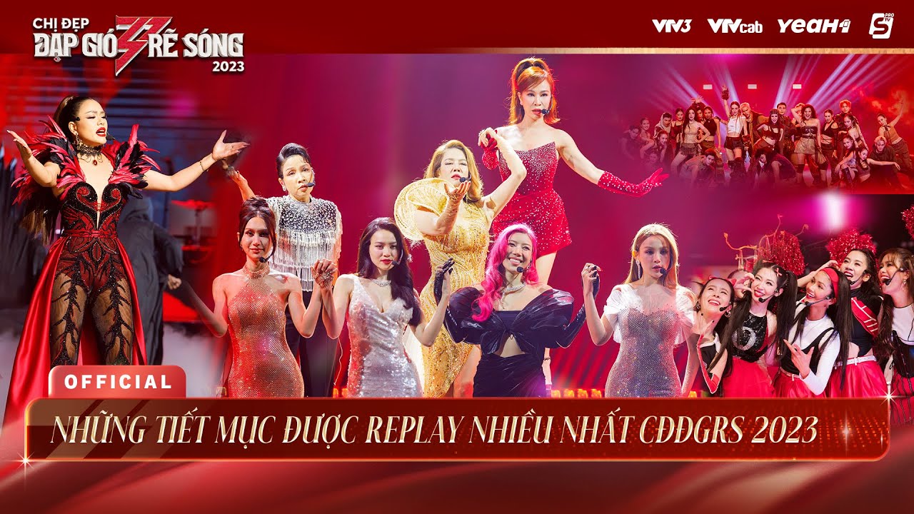 Những Tiết Mục Được Replay Nhiều Nhất tại Chị Đẹp Đạp Gió Rẽ Sóng 2023 | PLAYLIST CHỊ ĐẸP TUYỂN CHỌN