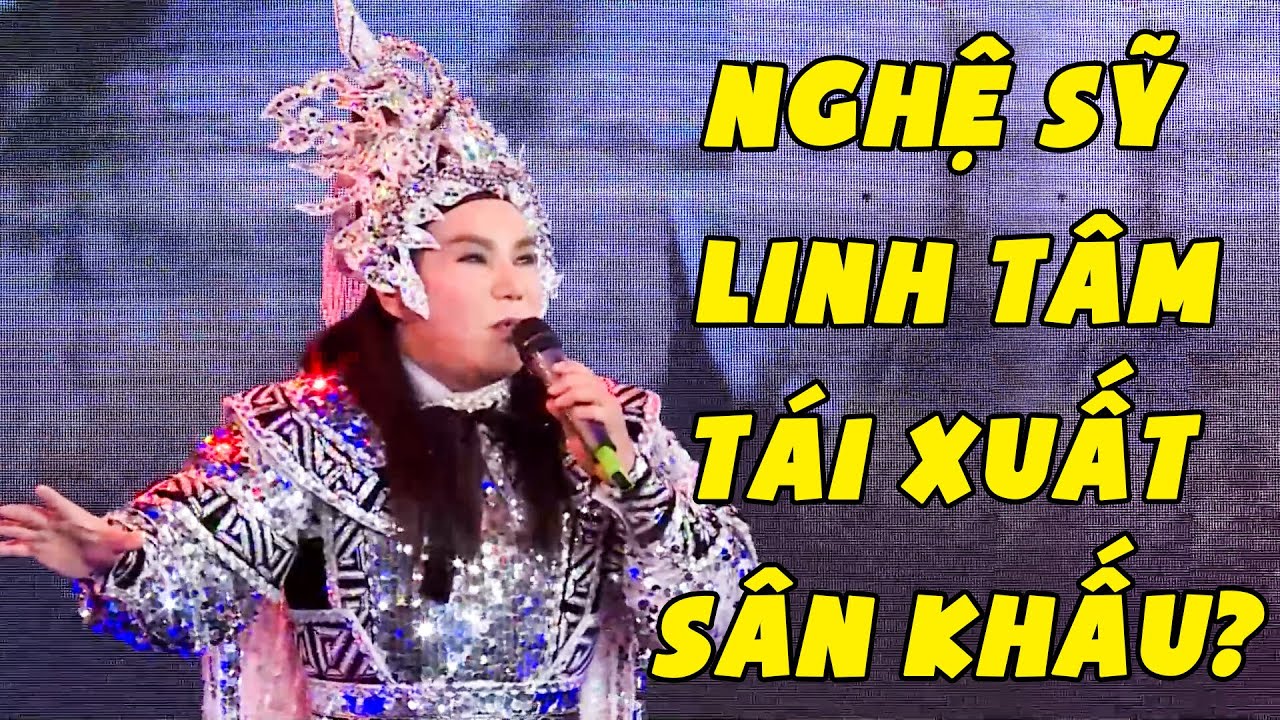 Nghệ Sĩ Linh Tâm Tái Xuất Sân Khấu Vì Cải Lương Khoe Giọng Ca Cùng Con Trai | Yêu Ca Cổ THVL