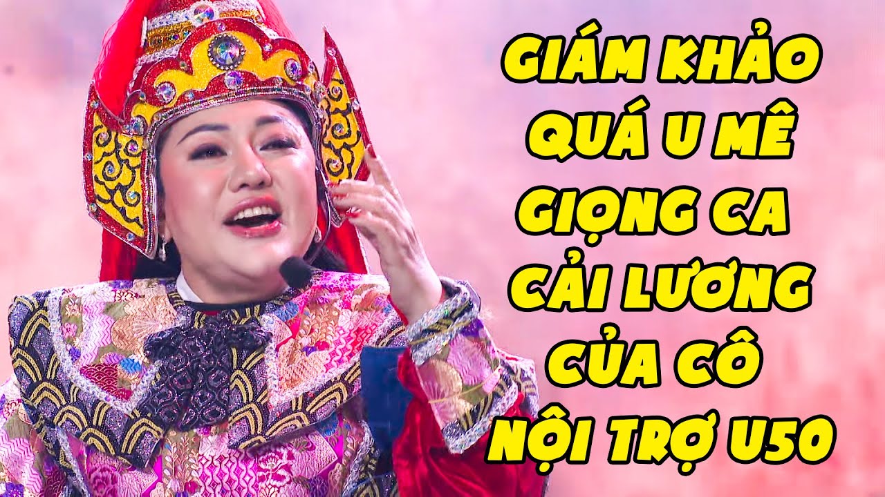 Thí Sinh U50 Cất Câu Cải Lương Đầu Tiên Làm Giám Khảo Mê Đến Cười Tít Mắt | Yêu Ca Cổ THVL