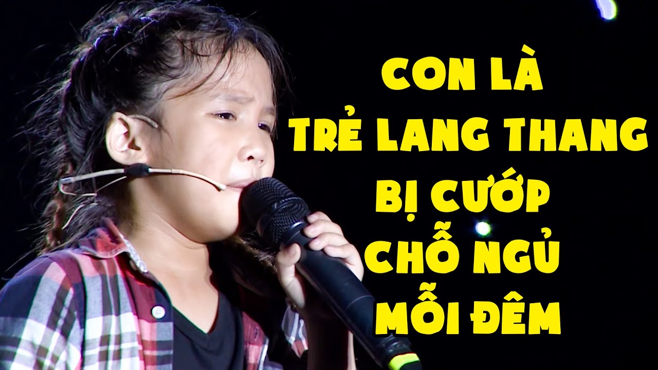 Giám Khảo Bật Khóc Nức Nở Khi Thí Sinh Nhí Bị Cướp Chỗ Ngủ Thiếu Cái Ăn Hằng Ngày | Yêu Ca Cổ