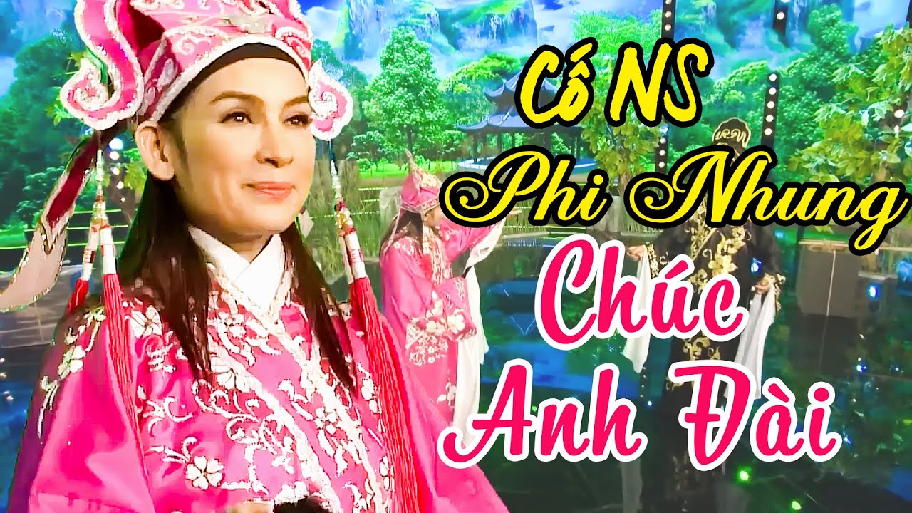 Thao Thức Còn Mãi Với Tiếng Hát Của Cố Ns Phi Nhung Với Tác Phẩm Kinh Điển Chúc Anh Đài | Yêu Ca Cổ