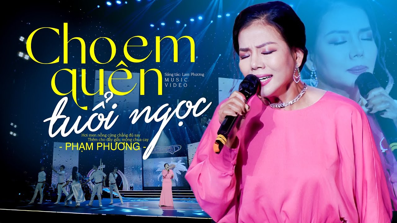 Cho Em Quên Tuổi Ngọc - Phạm Phương | Liveshow Ngày Hạnh Phúc (Đêm Nhạc Lam Phương)