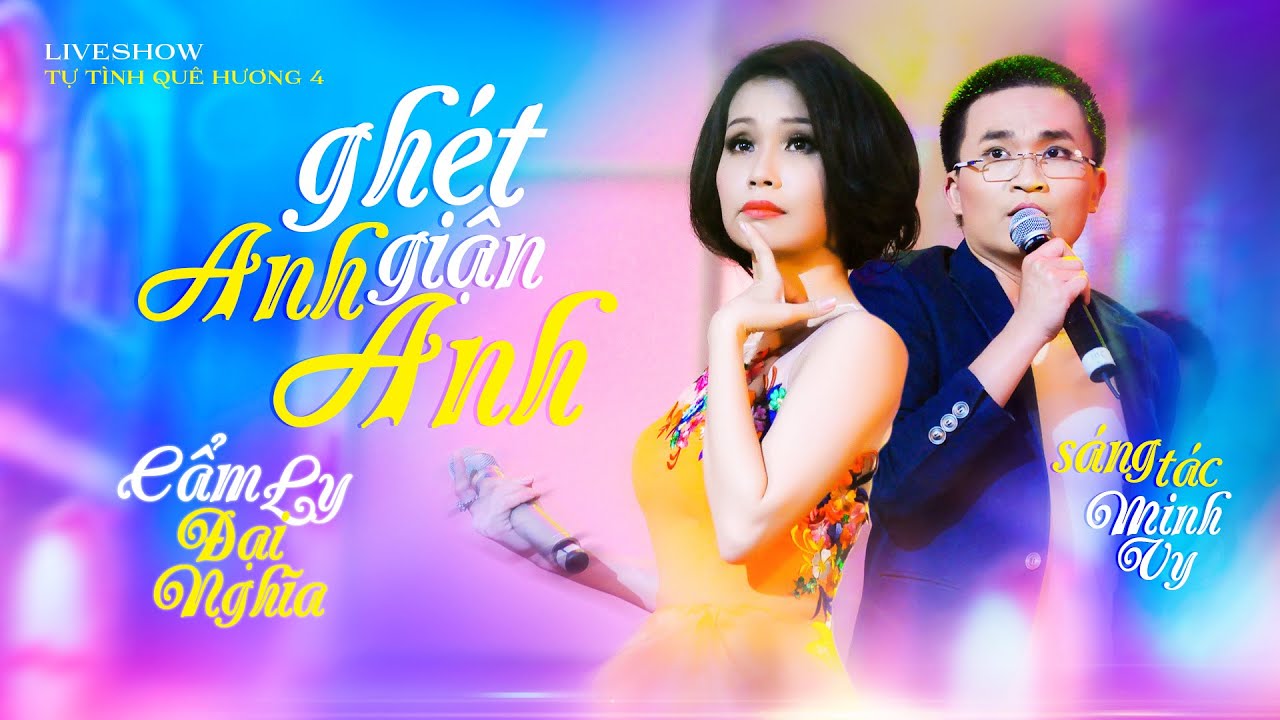 [TTQH4] GHÉT ANH GIẬN ANH - CẨM LY | Sáng tác: Minh Vy | TỰ TÌNH QUÊ HƯƠNG 4 (2013)