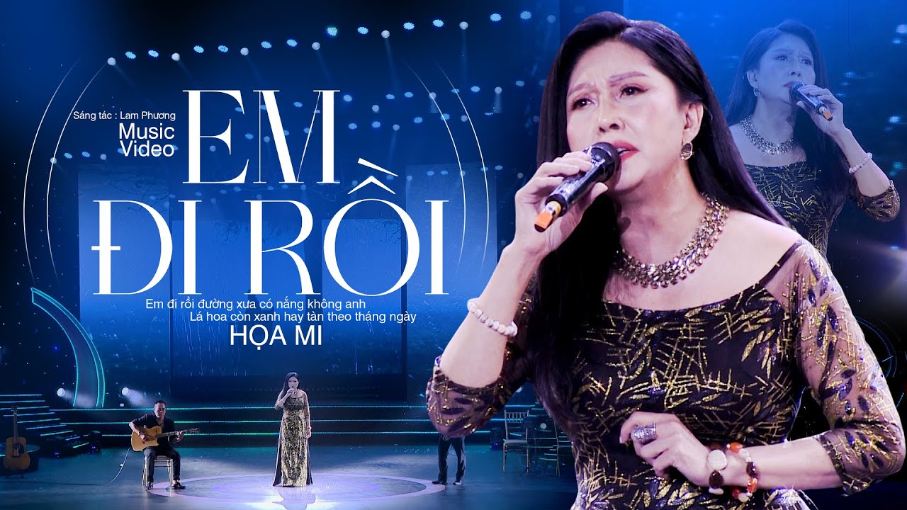 Em Đi Rồi - Họa Mi | Liveshow Ngày Hạnh Phúc (Đêm Nhạc Lam Phương)