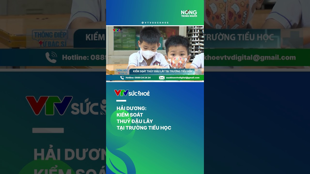 Hải Dương kiểm soát thuỷ đậu lây tại trường tiểu học| VTV Sức khoẻ #shorts