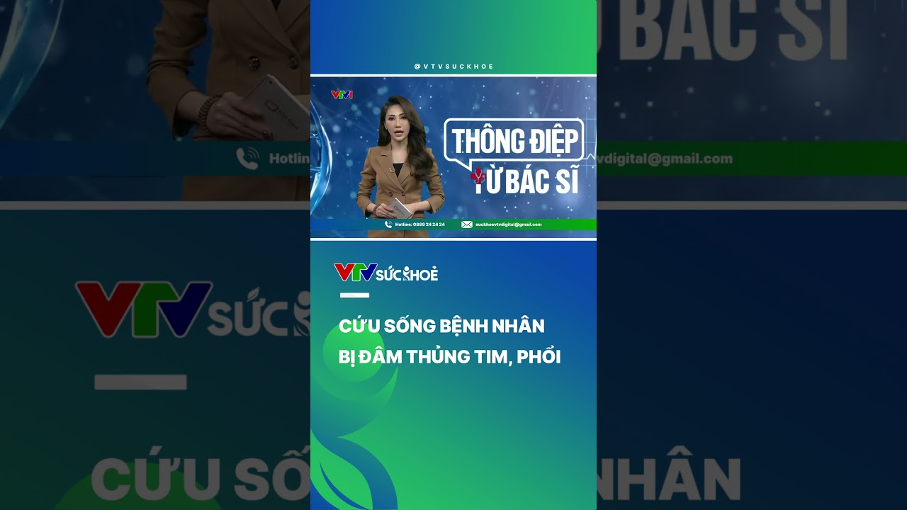 Cứu sống bệnh nhân bị đâm thủng tim, phổi| VTV Sức khỏe #vtvdigital #shorts #vtvsuckhoe