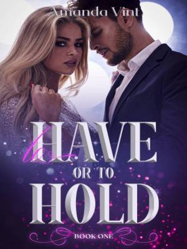To Have or to Hold